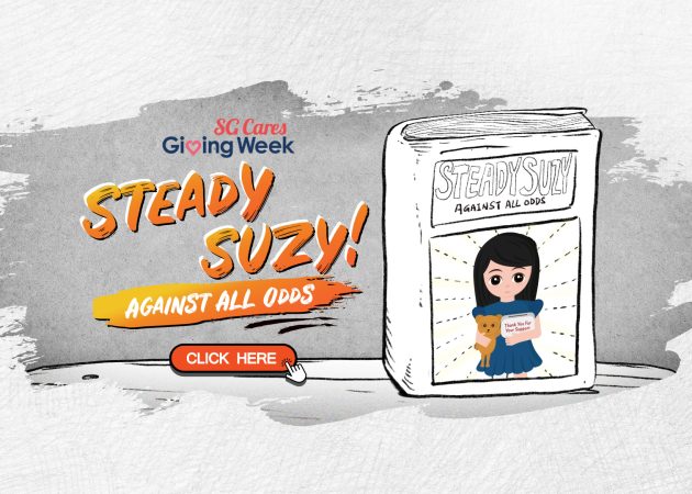 Steady Suzy! Against All Odds #GivingWeekSG